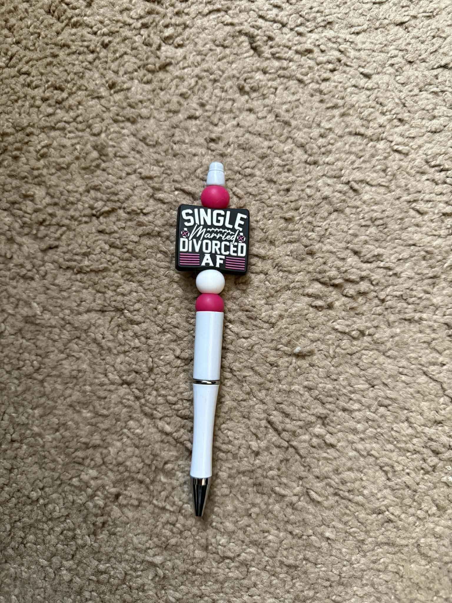 Single Married Divorced AF Beaded Pen