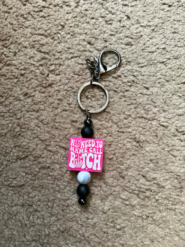 No Need To Name Call Beaded Keychain