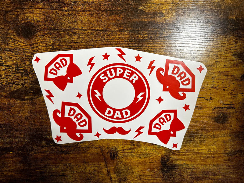 Super Dad Cold Cup Wrap