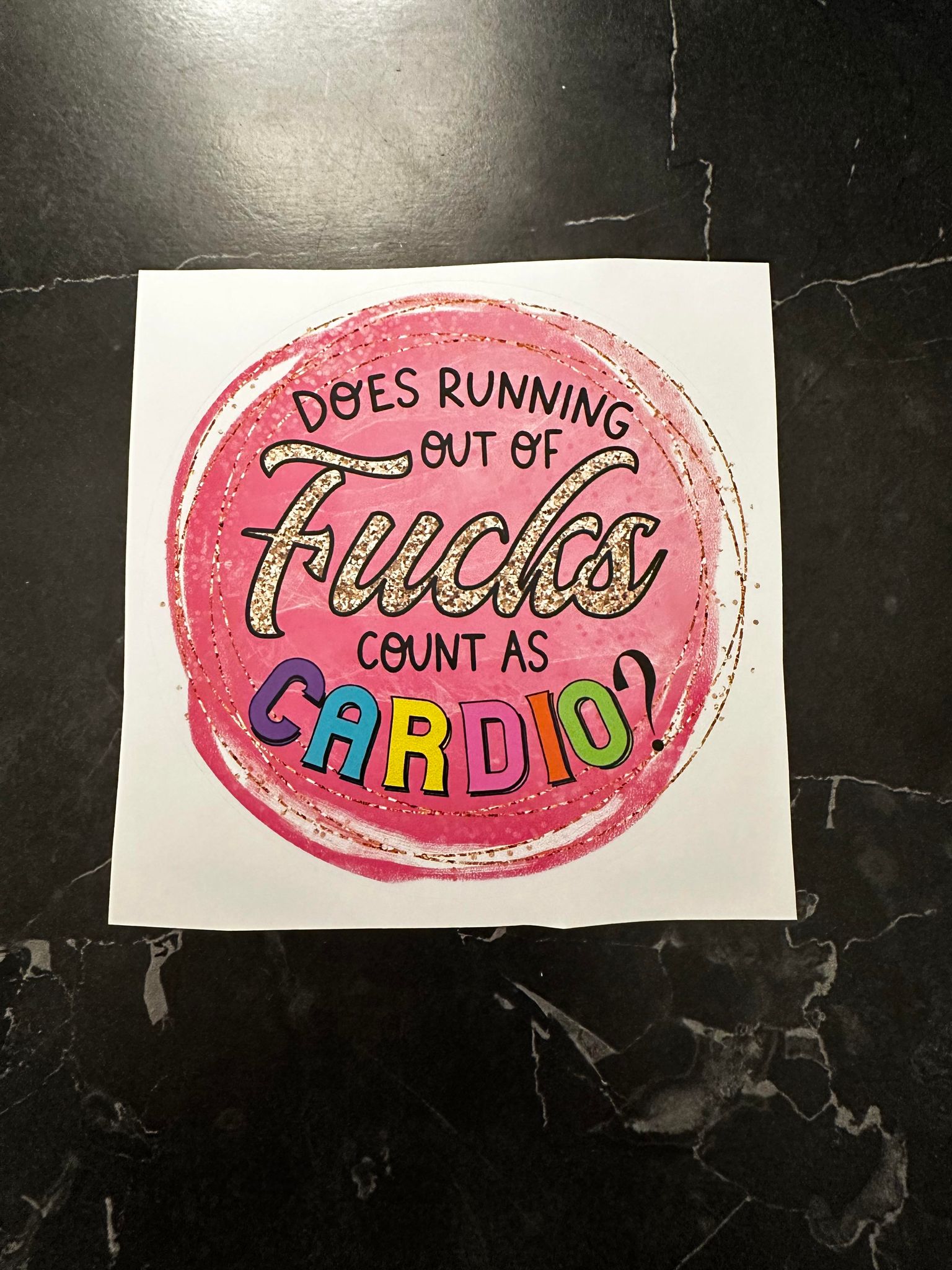 Does Running Out Of Fucks Count As Cardio Decal