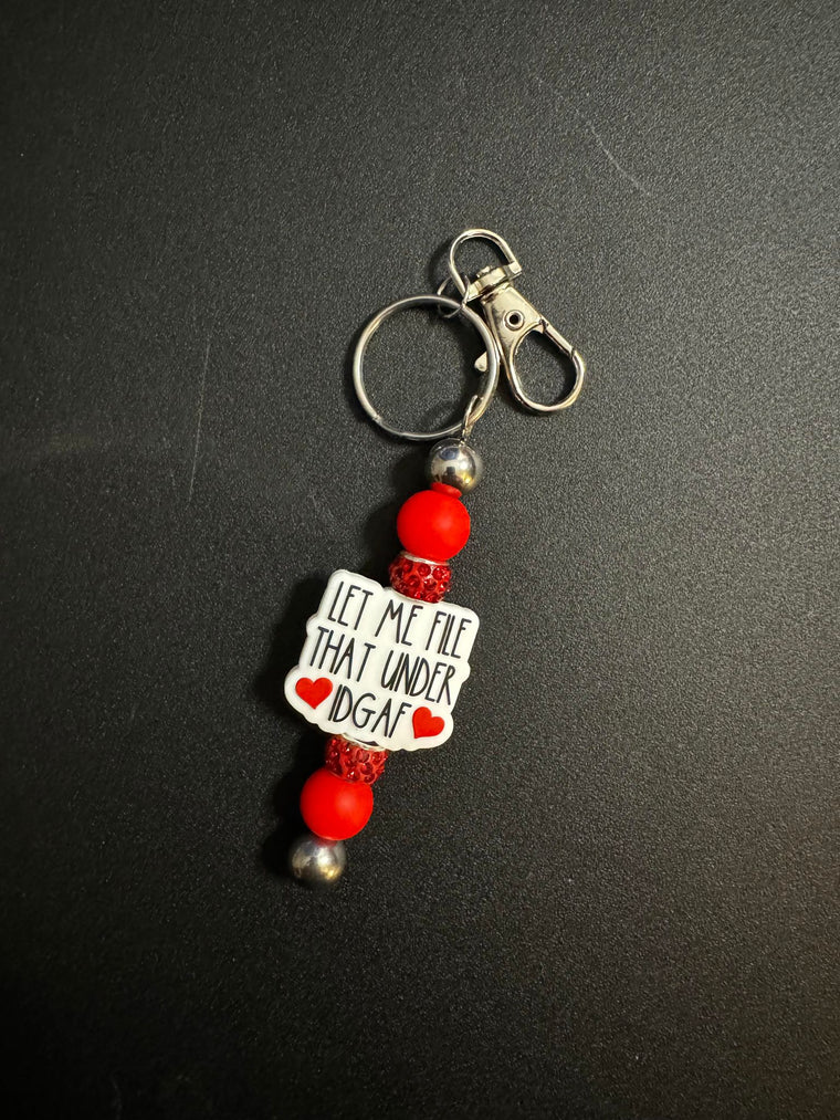 Let Me File That Under IDGAF Beaded Keychain