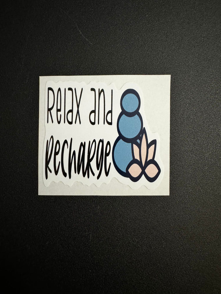 Relax And Recharge Decal