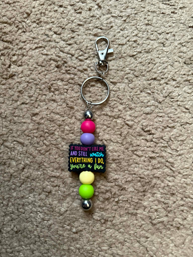 If You Don't Like Me.. Beaded Keychain