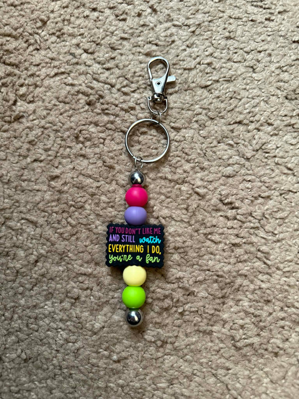If You Don't Like Me.. Beaded Keychain