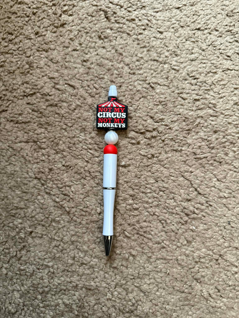 Not My Circus Beaded Pen