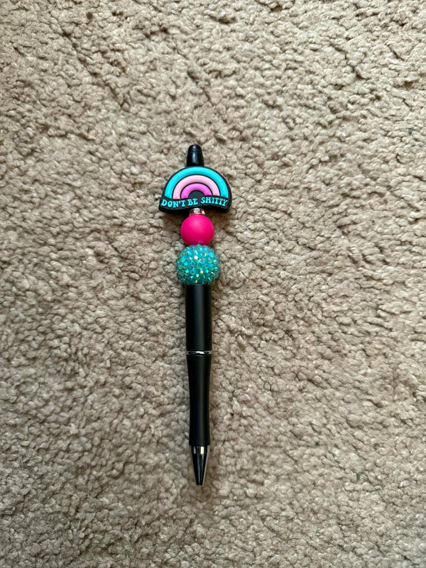 Don't Be Shitty Beaded Pen