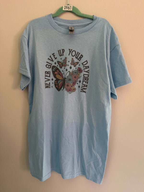 Small Never Give Up Your Daydream Sublimation Shirt