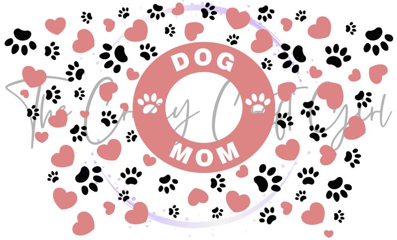 Dog Mom with Paw Print Cold Cup Wrap