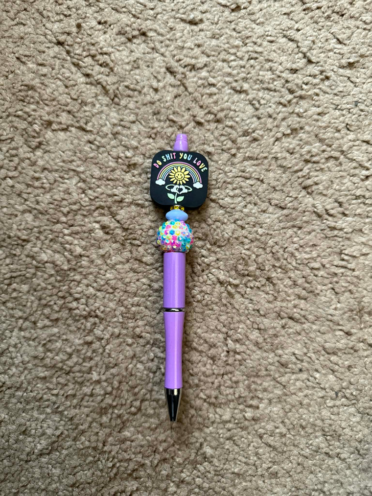 Do Shit You Love Beaded Pen