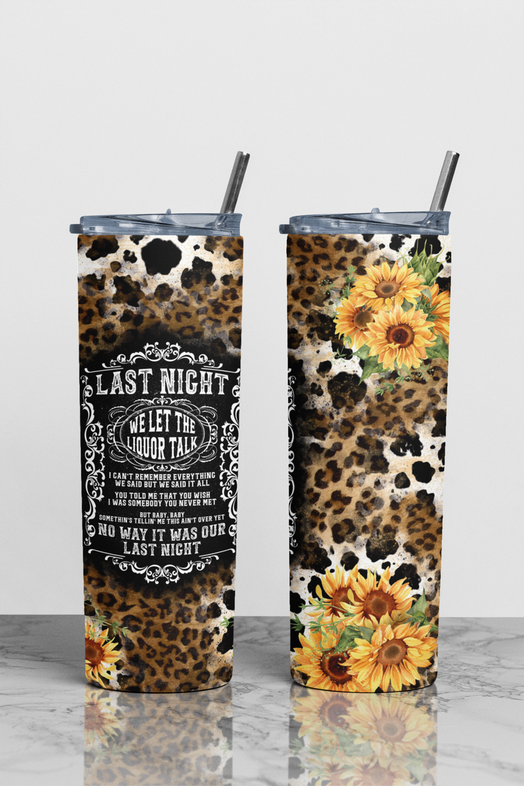 Last Night Sublimation Tumbler