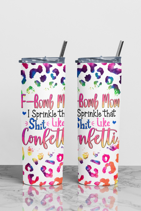 F Bomb Mom Sublimation Tumbler