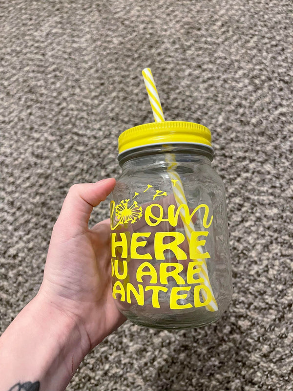 Bloom Where You Are Planted Mason Jar Cup