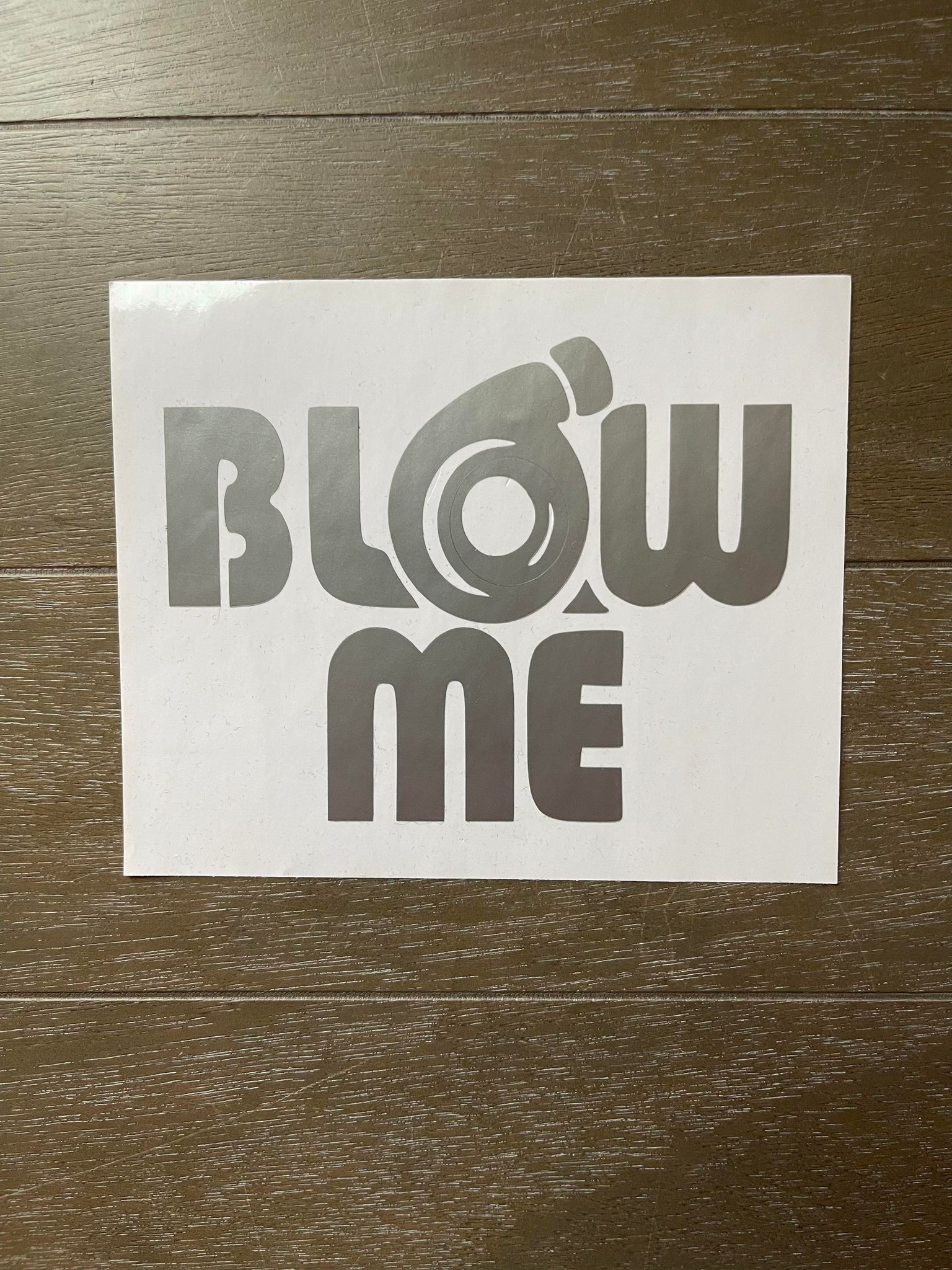 Blow Me Turbo Decal