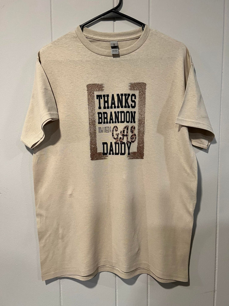 Thanks Biden now I need a Gas Daddy Sublimation Shirt