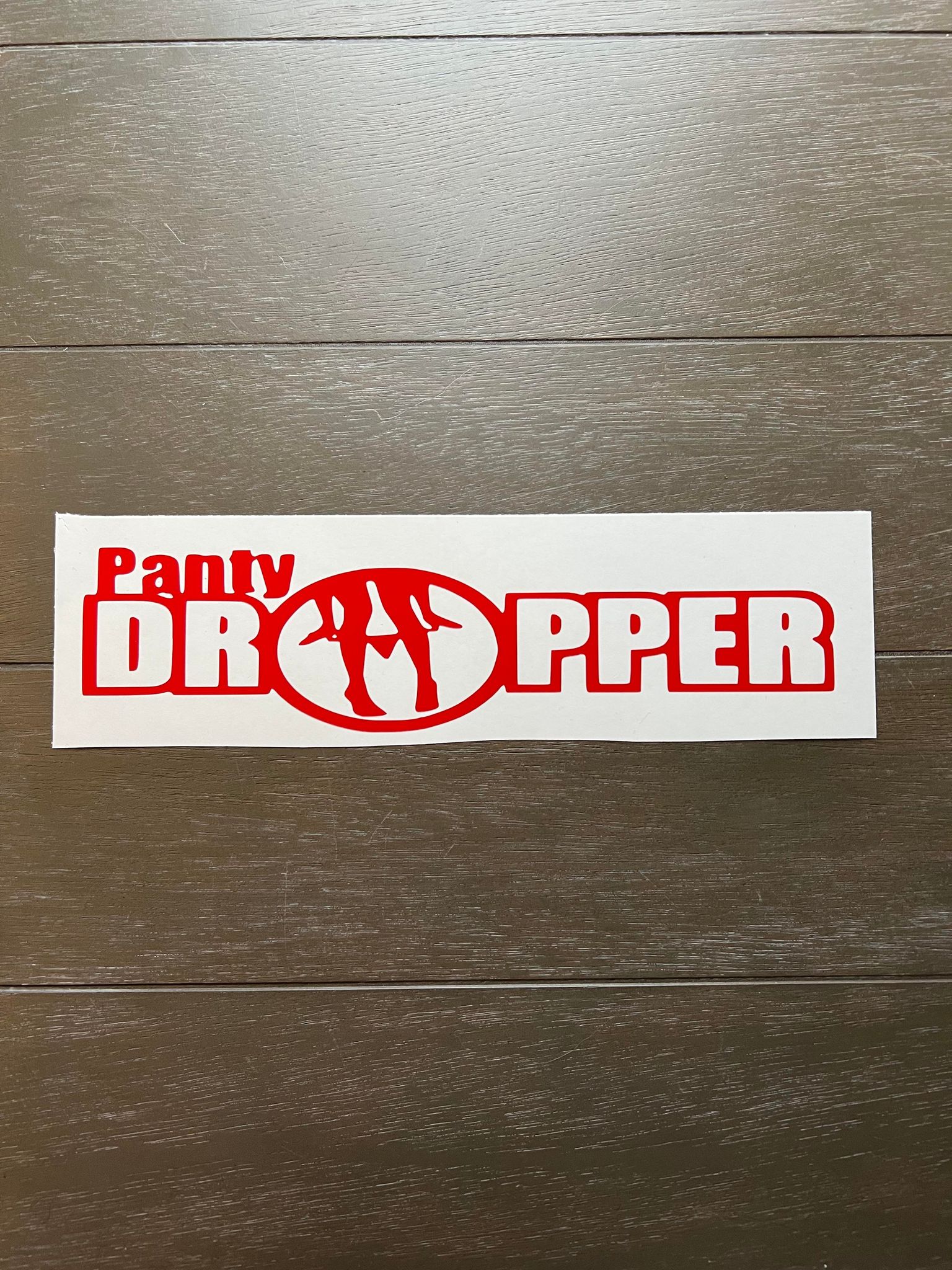 Panty Dropper Decal