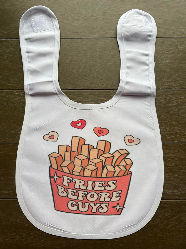 Fries Before Guys Sublimated Baby Bibs