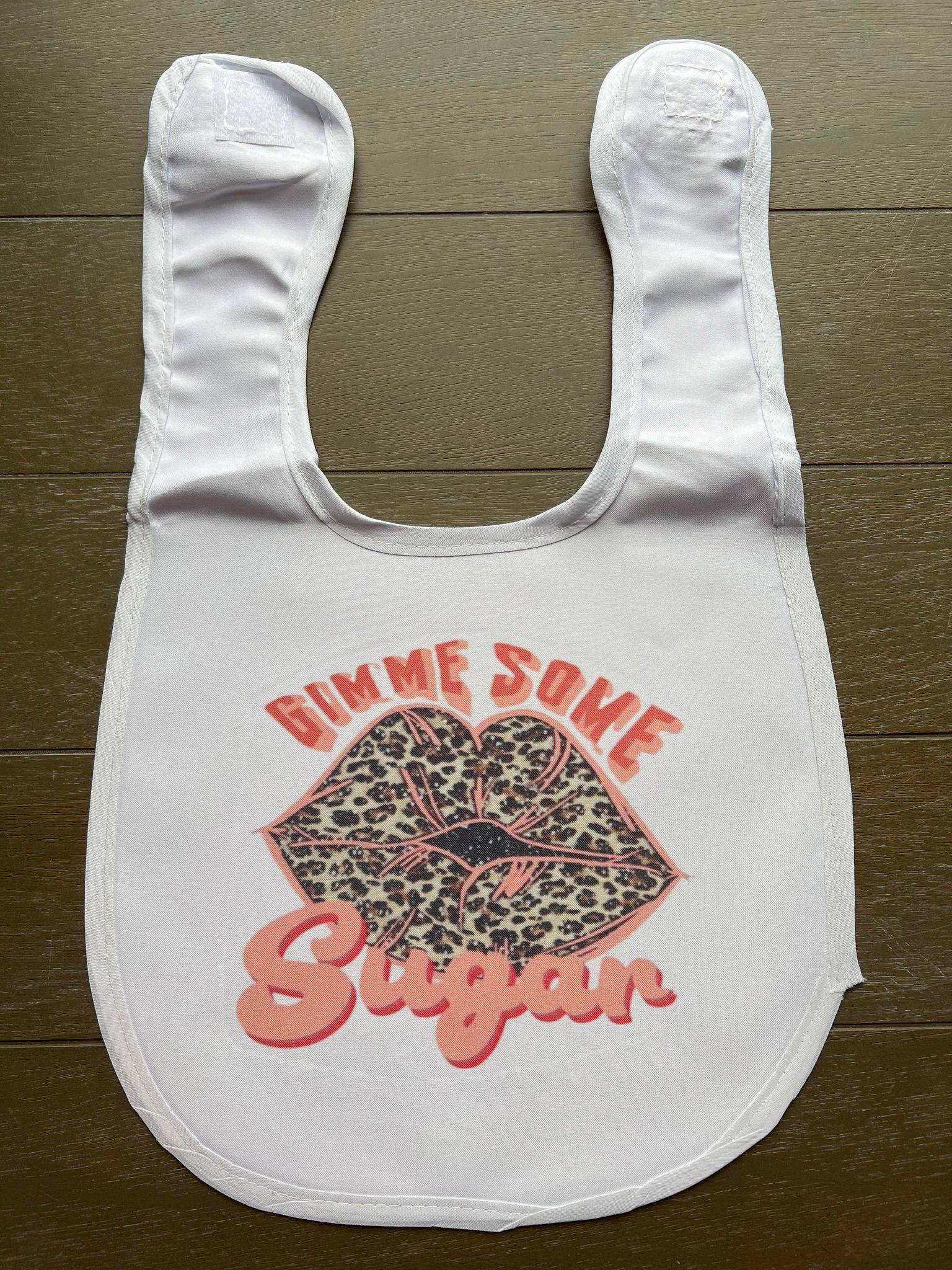 Gimme Some Sugar Sublimated Baby Bibs