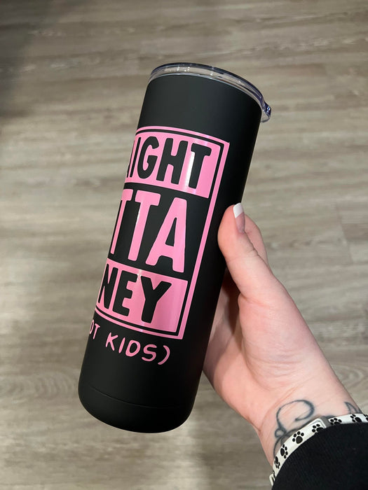 Straight Outta Money 20oz Skinny Tumbler