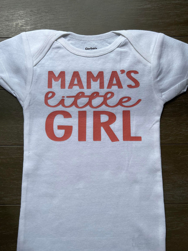 Mama's little Girl Baby Onesie
