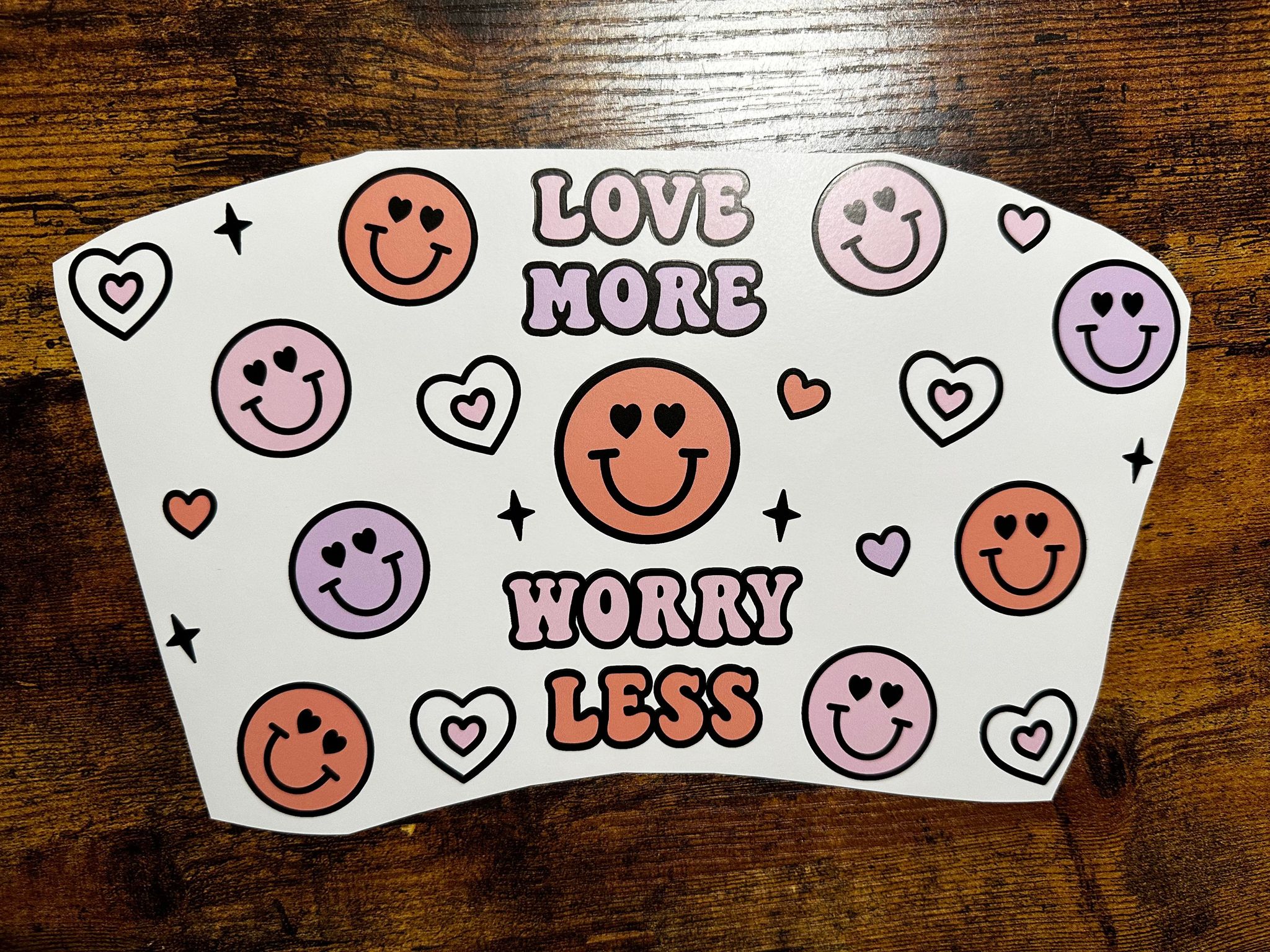 Love More Worry Less Smiley Faces Cold Cup Wrap