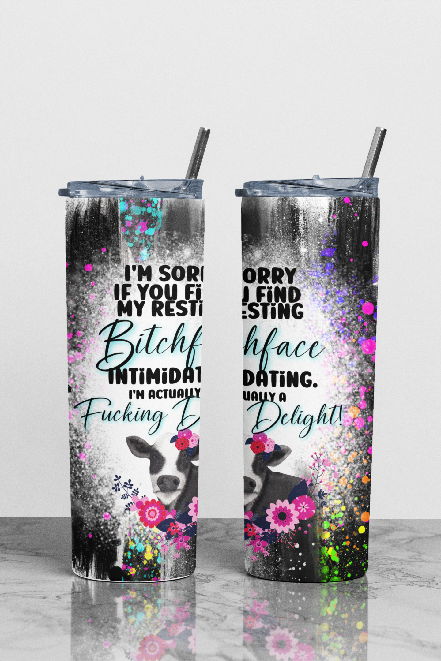 Resting Bitch Face Sublimation Tumbler